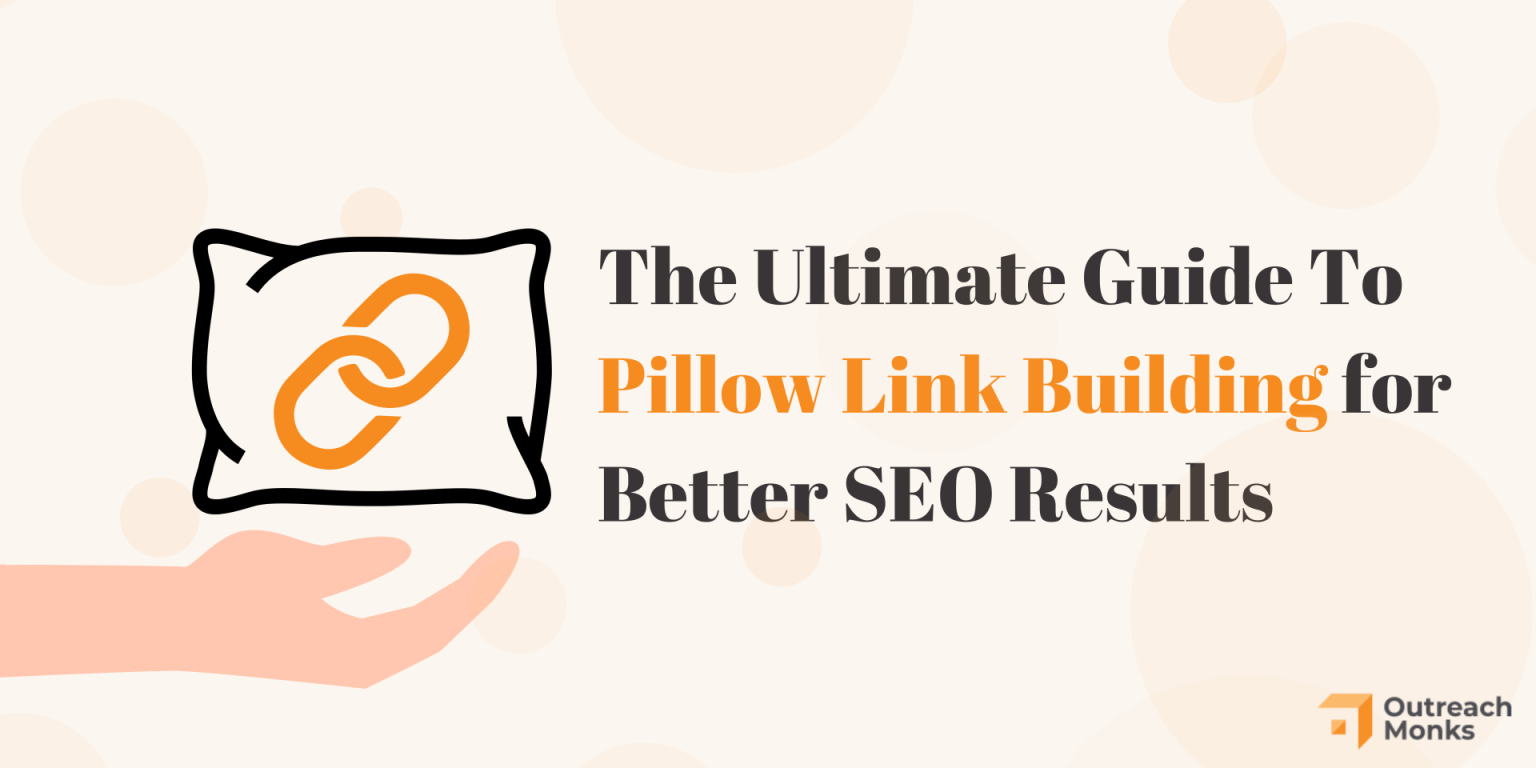 Elevate Your site's Ranking with Pillow Link Building Techniques