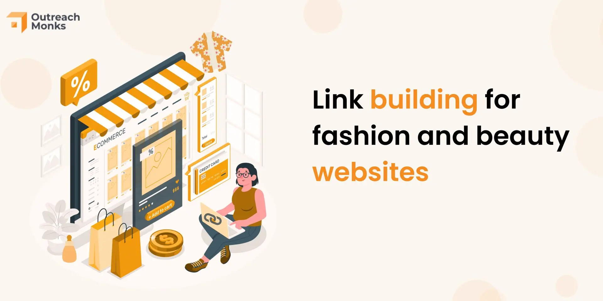 Most Effective Link Building Techniques For Fashion E-commerce Most Effective Link Building Techniques For Fashion E-commerce