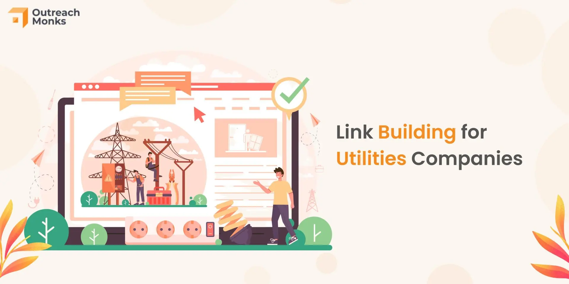 How To Build Links For Energy And Utilities Websites: A Step-by-Step Guide