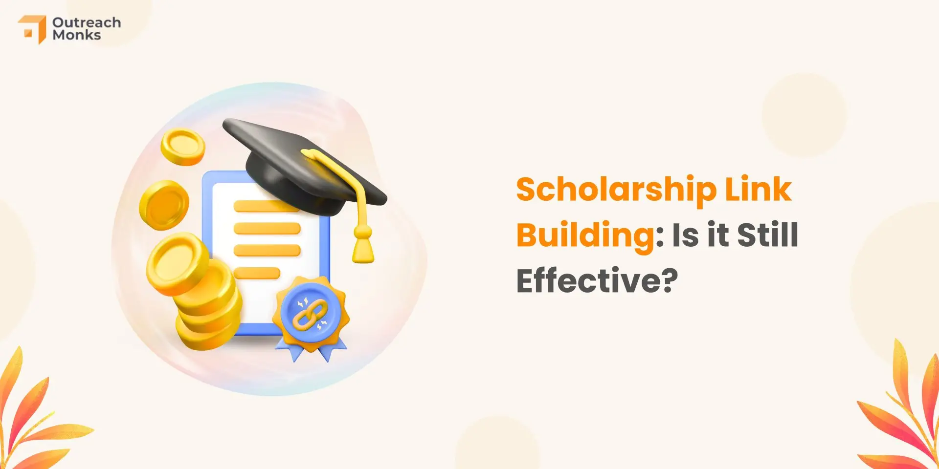 Launching Scholarship Programs to Gain Educational Backlinks