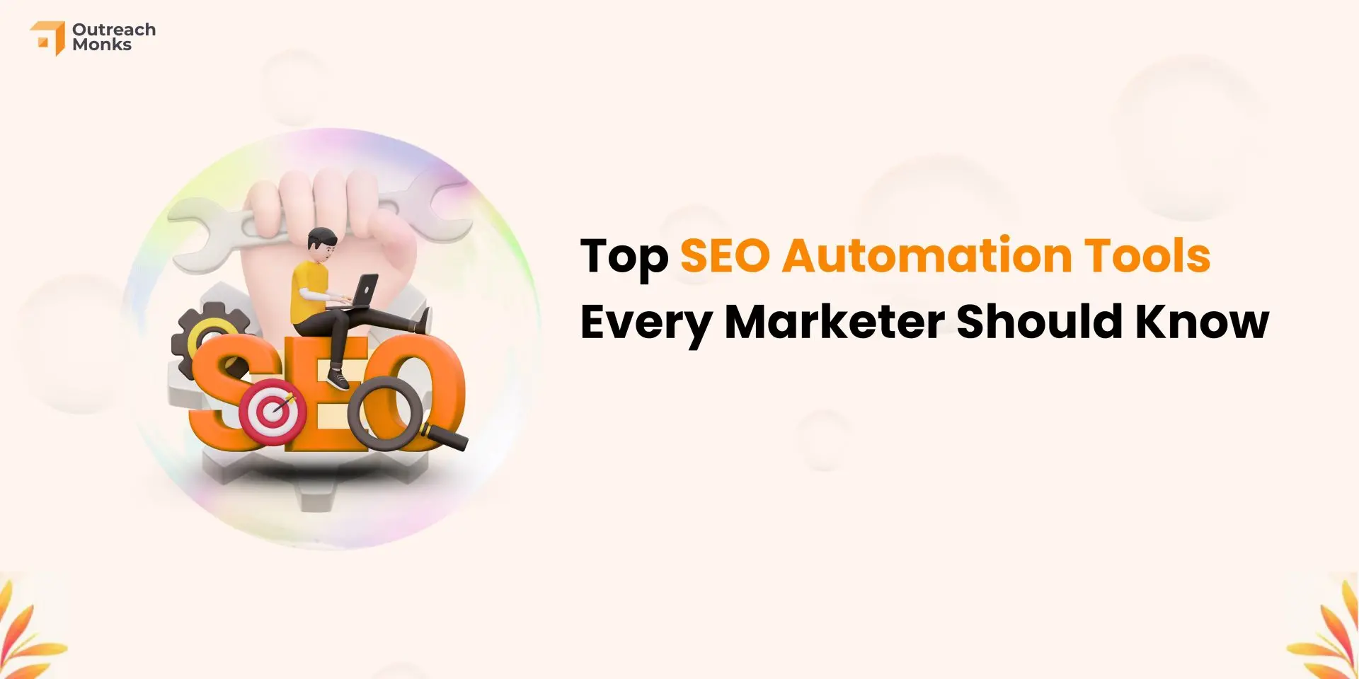 SEO Automation Tools and Best Practices