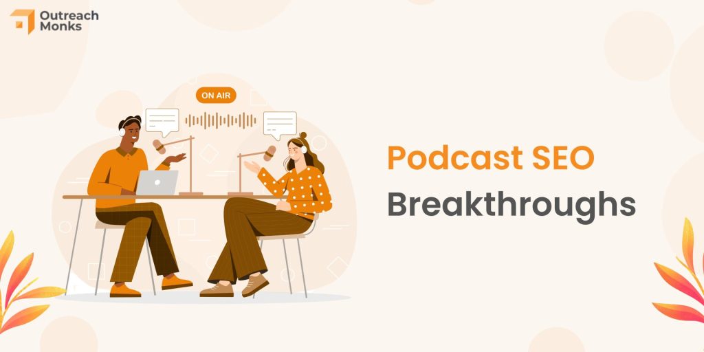 Podcast SEO Breakthroughs