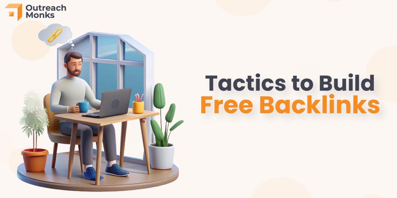 24+ Tactics to Build Free Backlinks in 2026!
