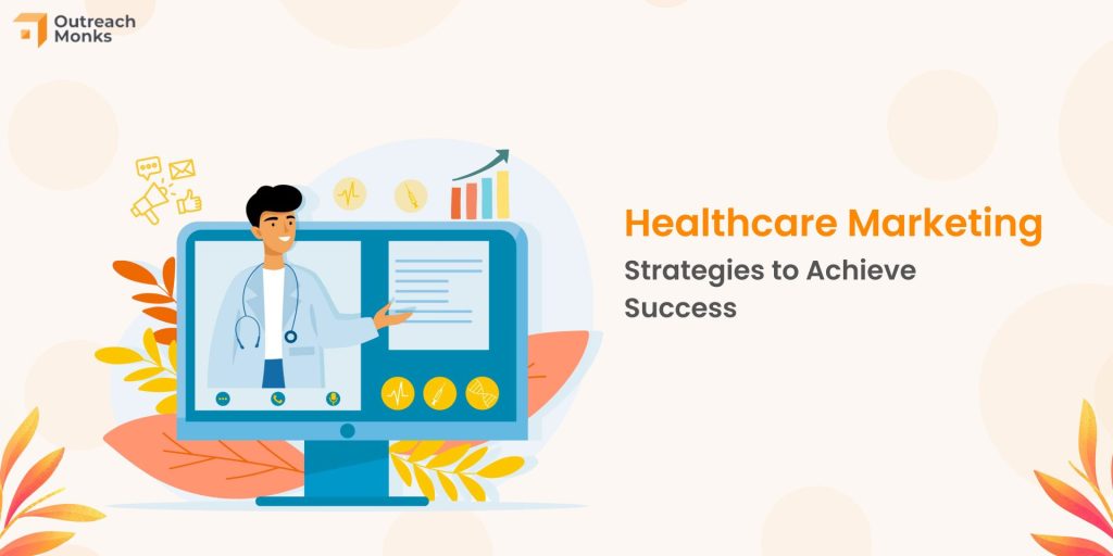 Healthcare Marketing Strategies