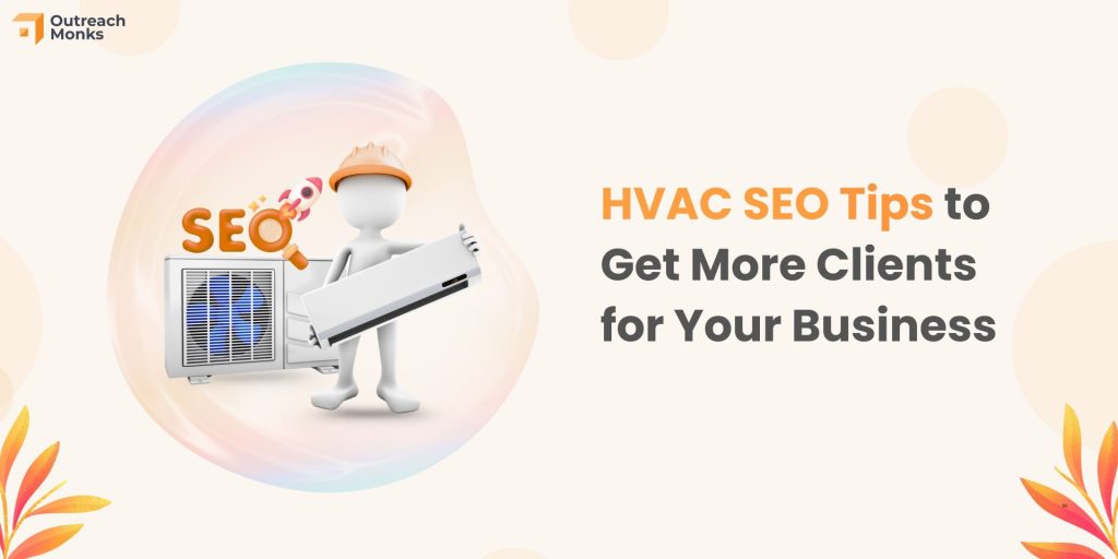 HVAC SEO Tips to Get More Clients for Your Business