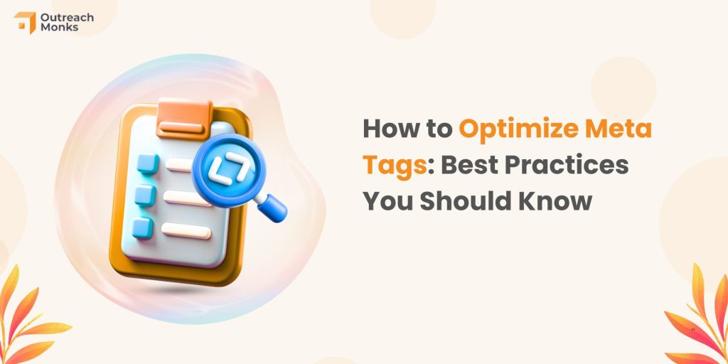 How to Optimize Meta Tags Best Practices You Should Know