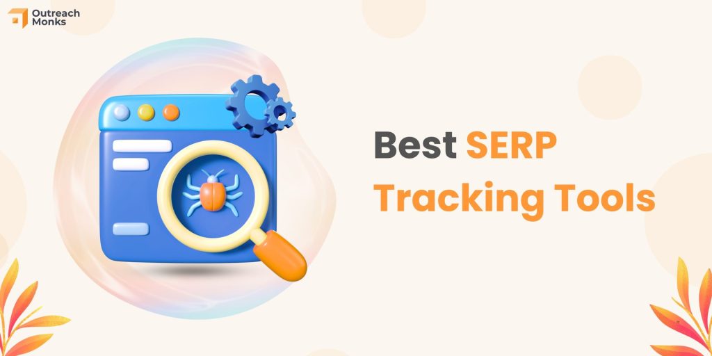 Best SERP Tracking Tools