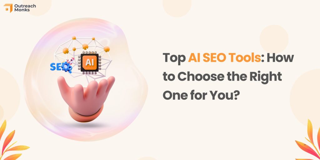 Top AI SEO Tools How to Choose the Right One for You